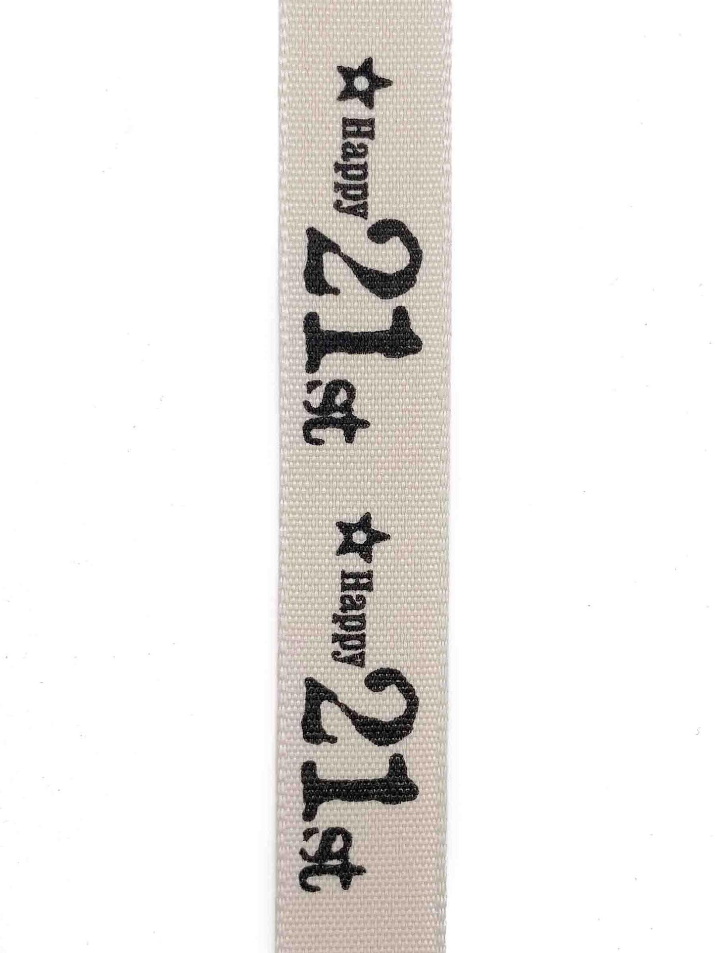 Happy 21st Ribbon - 15mm